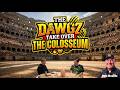 The DAWGZ Take Over The Collessium
