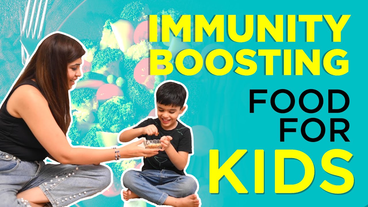 Top 5 Super Food Items To Boost Kid's Immunity