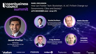 How Can Frontier Tech -Blockchain, AI, IoT, Fintech- Change our Governments, Cities and Society?