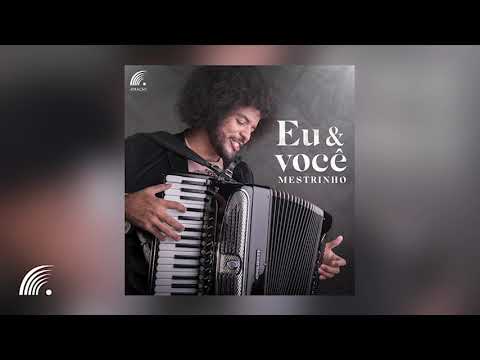 Eu e Você (MESTRINHO) - Single