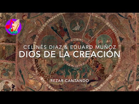 Dios de la Creación (Celinés Diaz & Eduard Muñoz)