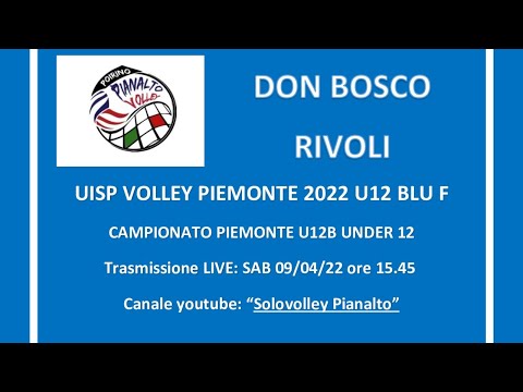 PIANALTO POIRINO  UNDER 12 F BLU - DON BOSCO RIVOLI - UISP CAMPIONATO 2021/22 FEMMINILE UNDER 12