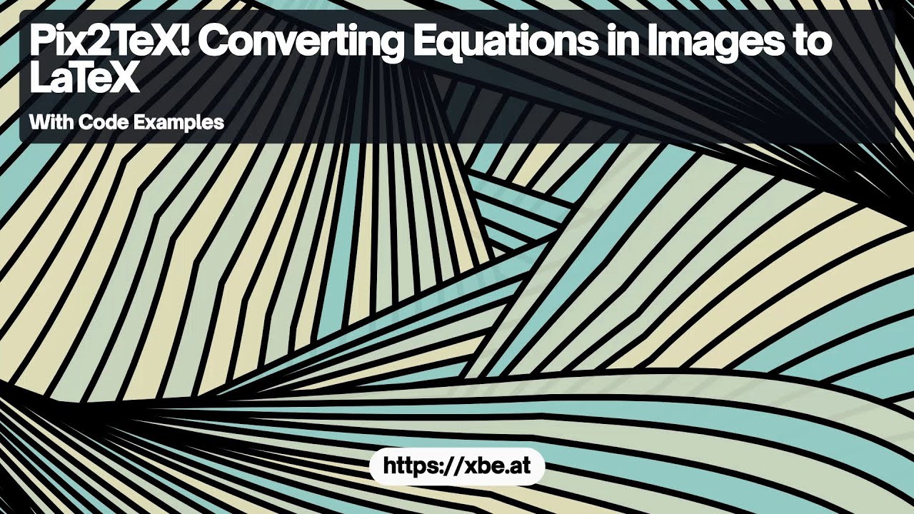 Converting Equation Images to LaTeX: A Step-by-Step Guide