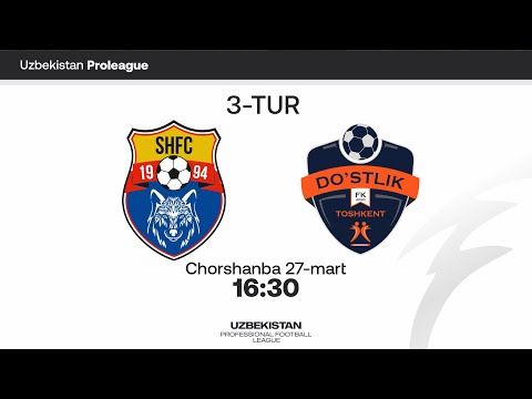 Sho'rtan - Do'stlik Toshkent. Pro liga 3-tur