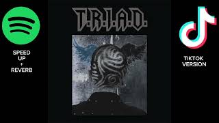 Download lagu T.R.I.A.D - SEDANG MIKIRIN KAMU (SPEED UP   REVERB TIKTOK VERSION) mp3