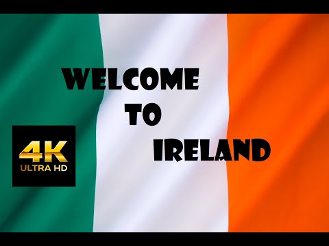 Welcome to Ireland Céad Míle Fáilte Land Of A Thousand Welcomes, Guinness Whisky And Parties. 4K