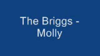 The Briggs  Molly