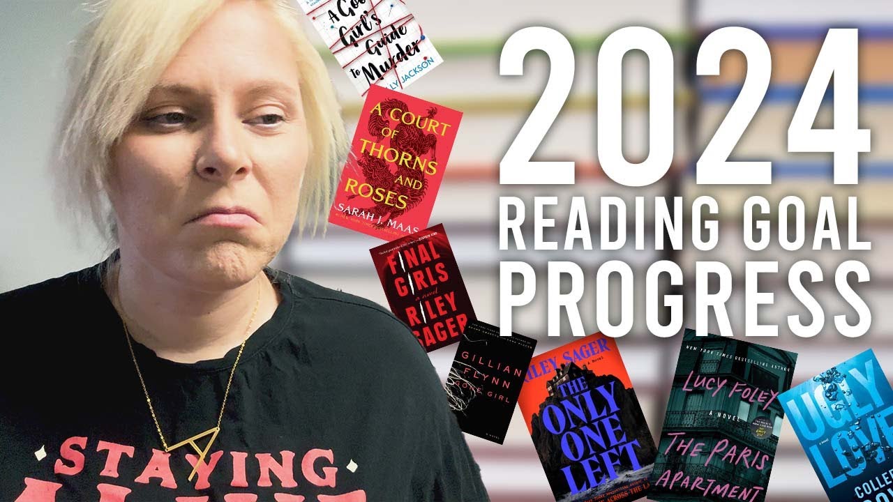My 2024 Reading Goal Progress - Goodreads Reading Challenge