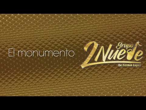 Grupo 2 Nueve - El monumento