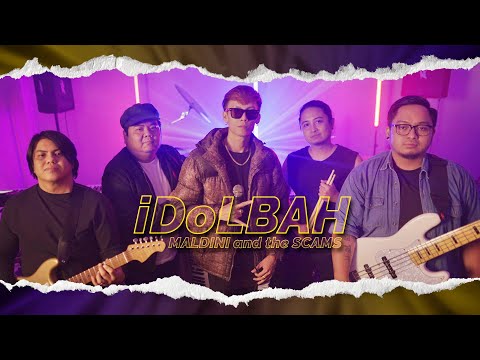 Maldini and the Scams - iDoLBAH (Official Music Video)