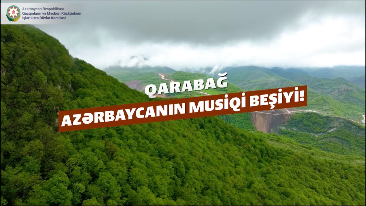Qarabağ - Azərbaycanın dilbər guşəsi, musiqimizin beşiyi