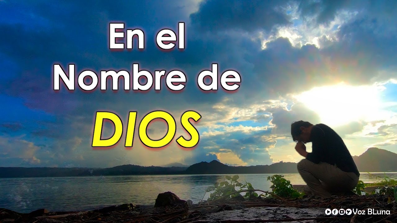 En el Nombre sea de Dios