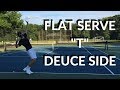 Best Technique For Flat Serve To 