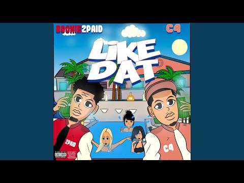 Like Dat (feat. YC4)