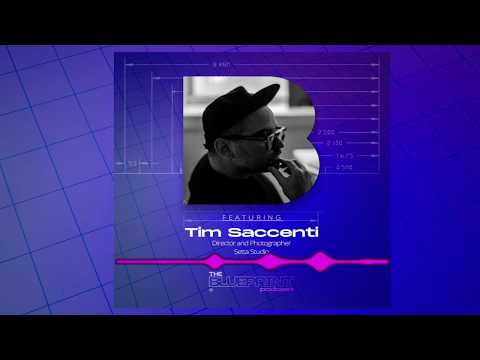 The Blueprint Podcast Episode featuring Tim Saccenti