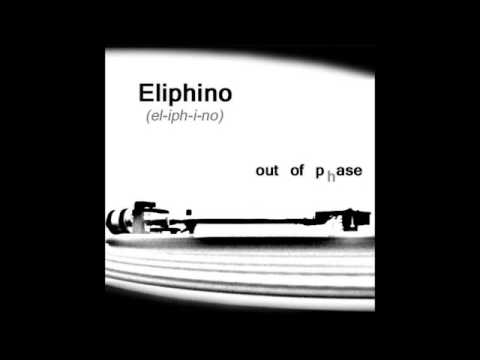 Eliphino - Out of Phase (full album)