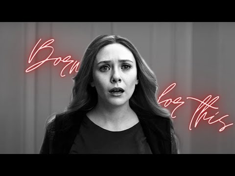 Wanda Maximoff || Born Ready