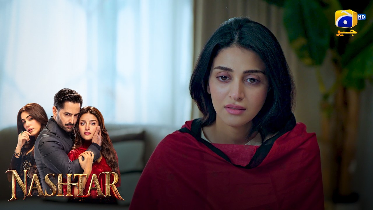 Aakhir Bareera Ka Dil Pighal Hi Gaya 😍💗 || Nashtar || Har Pal Geo