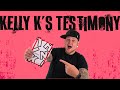Kelly K Testimony