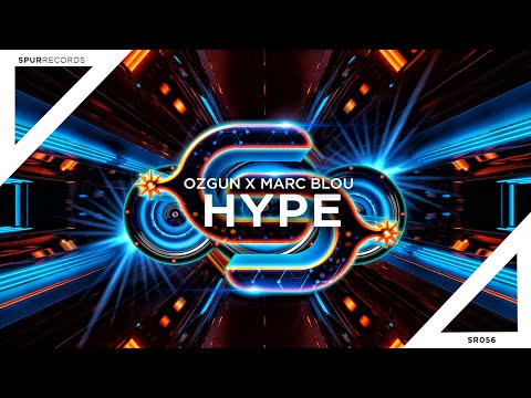 Ozgun X Marc Blou - HYPE