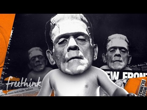 Beware the Frankenbabies! | Freethink Wrong