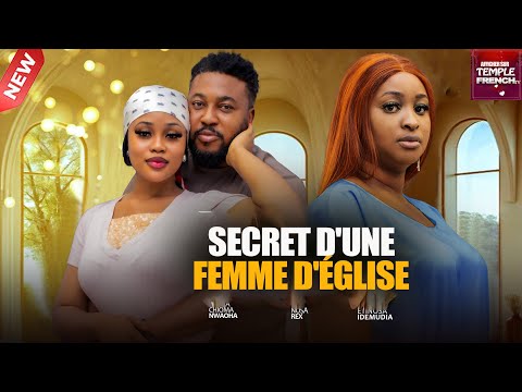 SECRET D'UNE FEMME D'ÉGLISE - 2025 Derniers films nigérians