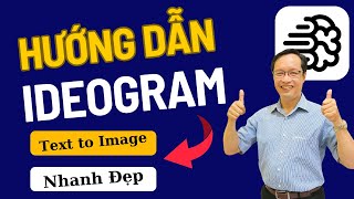 Hướng Dẫn Sử Dụng Ideogram AI Tạo ảnh 3D Cực Đẹp Miễn Phí