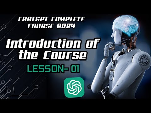 ChatGPT Full Course For 2024 Complete ChatGPT Full Course ChatGPT Tutorial