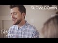 Slow Down Nichole Nordeman Caleb Kelsey Cover