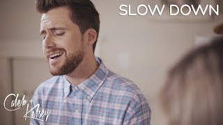 Slow Down - Nichole Nordeman | Caleb + Kelsey Cover