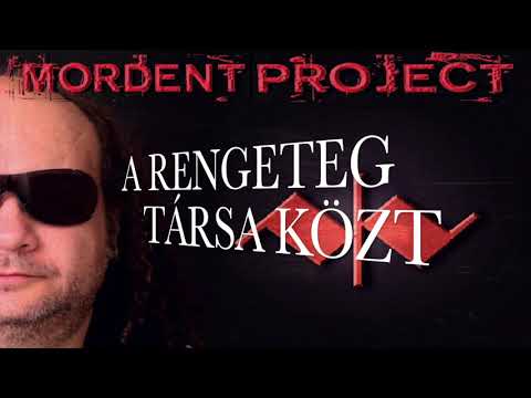 FOGYÓ REMÉNNYEL - MORDENT PROJECT - Ardamica Zorán