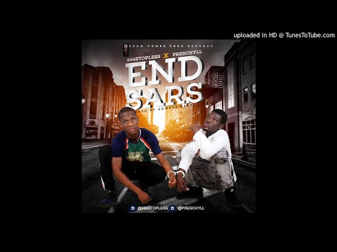 D.C.T FT 666STOPLESS X PRESCHYLL= END SARS (AM I A YAHOO BOY) (OFFICIAL AUDIO)