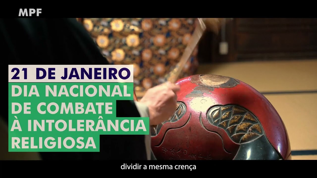 Dia Nacional de Combate à Intolerância Religiosa - 21 de janeiro