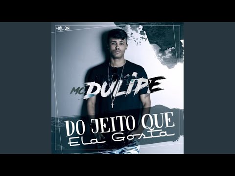 Do Jeito Que Ela Gosta