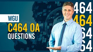 C464 OA – Complete Answer Key & Explanations