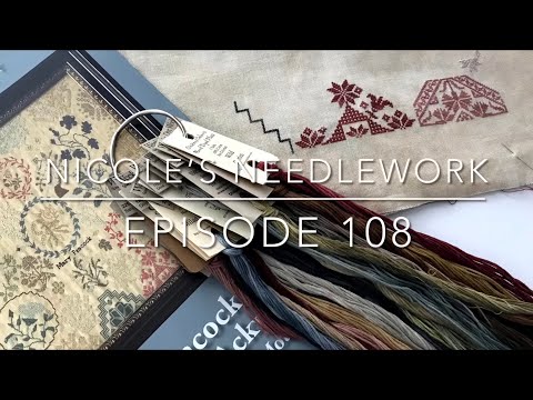 Nicole’s Needlework: Episode 108 - Quilting, Knitting and Stitching!