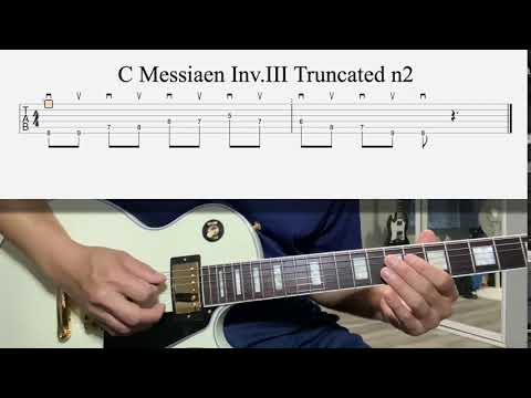 C Messiaen Inv.III Truncated n2 / Guitar Lesson / Tabs