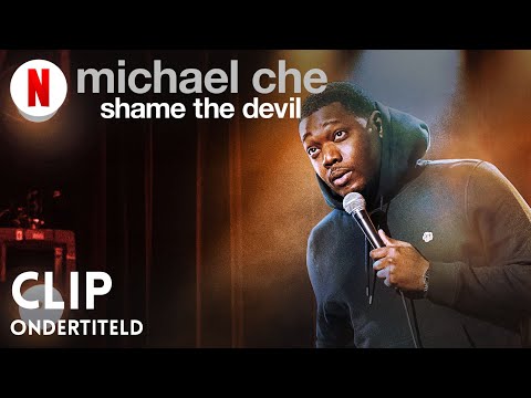 Michael Che: Shame the Devil (Clip ondertiteld) | Trailer in het Nederlands | Netflix