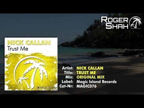 Nick Callan - Trust Me (Original Mix)