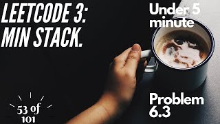 Min stack - Leetcode - Easy - Problem 53