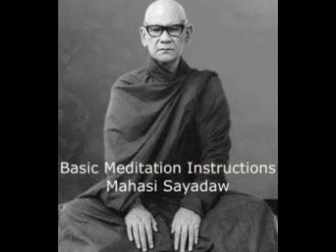 [English,Audio Fixed] Mahasi Sayadaw Basic Meditation Instruction
