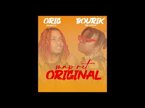 OG yo pa anpil/ M ap ret Original - OriG x Bourik The Latalay
