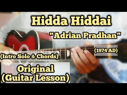 Adrian Pradhan - Hidda Hiddai | Guitar Lesson | Intro Solo & Chords | (1974 AD)