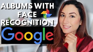 Create your Photo Albums by using Google Face Recognition