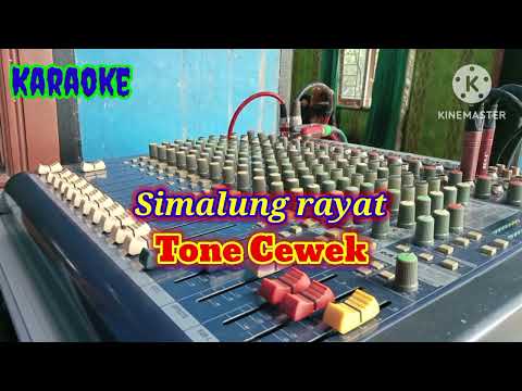Karaoke Simalungun Rayat || Tone Cewek