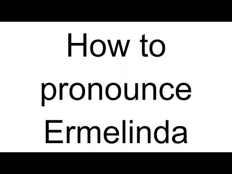 How to Pronounce Ermelinda (Albanian)