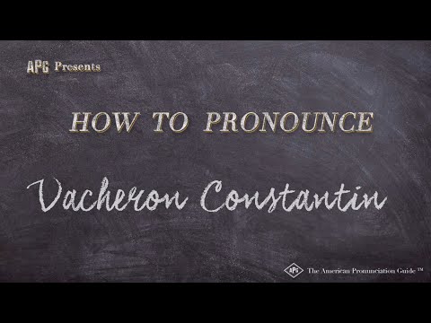 How to Pronounce Vacheron Constantin (Real Life Examples!)