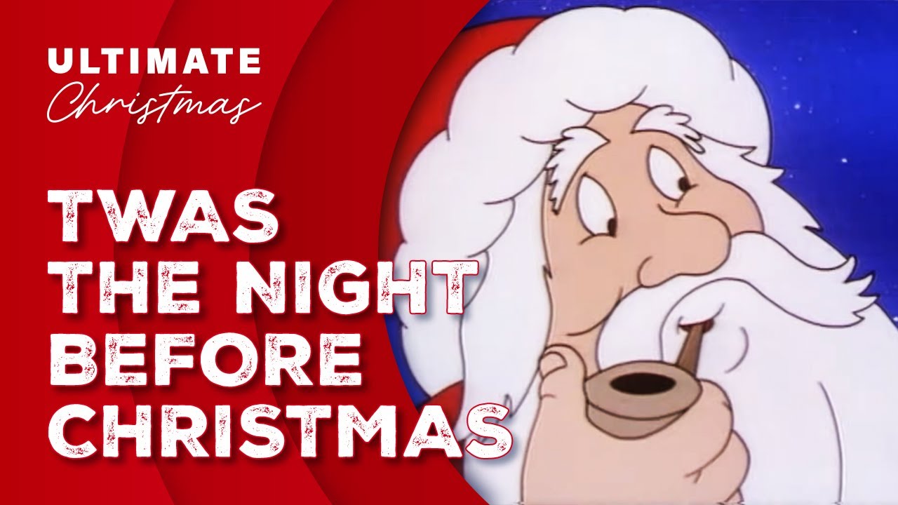 Twas The Night Before Christmas - Animation