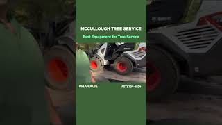 McCullough Tree Service Got the Best Equipment for Any Tree Work