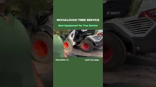 McCullough Tree Service got the Best Equipment for Any Tree Work